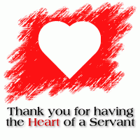 Red background with white heart. Text says Thank you for having the heart of a servant.